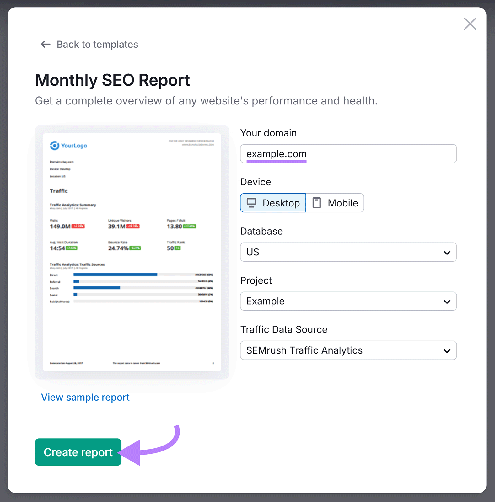 Template setup wizard with domain entered and arrow pointing to Create report button