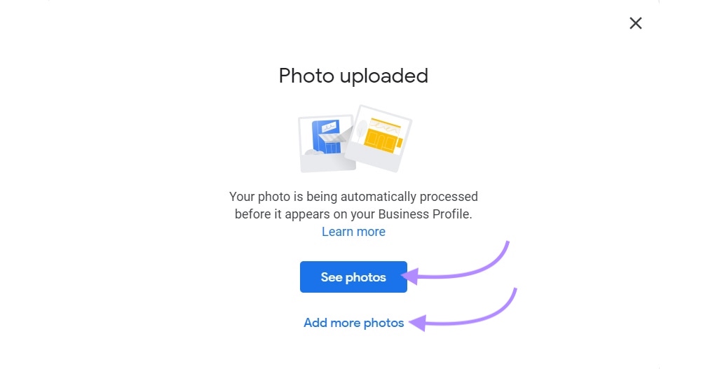 "Photo uploaded" message with âSee photos,â and "Add more photos" button highlighted below
